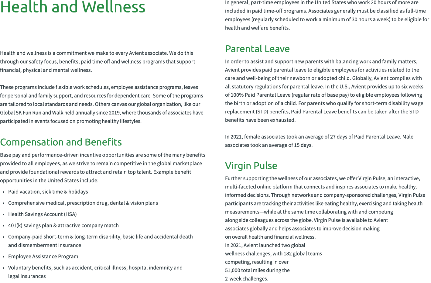 Health and Wellness  Health and wellness is a commitment we make to every Avient associate. We do this through our s...