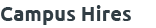 Campus Hires 